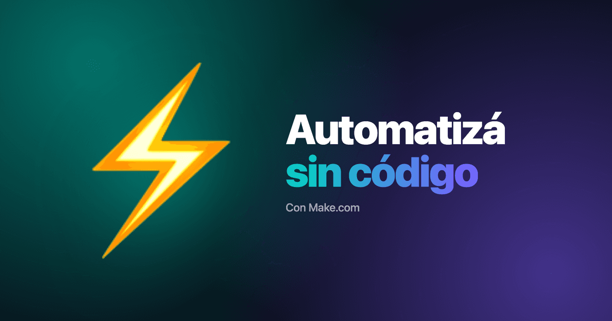 Ícono de rayo junto al texto Automatizá sin código, con Make.com