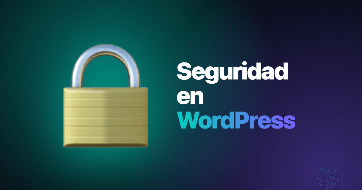Ícono de candado junto al texto Seguridad en WordPress